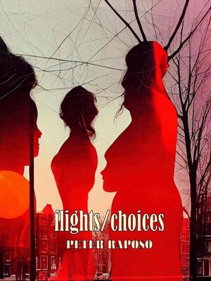 cover image of Flights/Choices